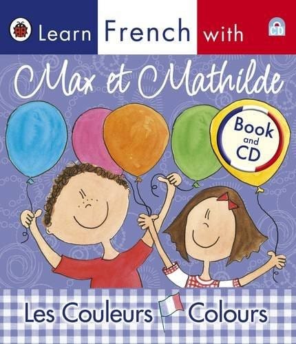 Max Et Mathilde Colours: Learn French