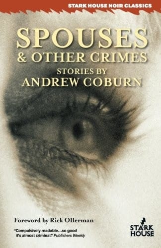 Spouses & Other Crimes (Stark House Noir Classics)