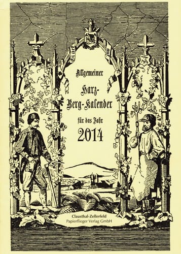 Allgemeiner Harz-Berg-Kalender für das Jahr 2014