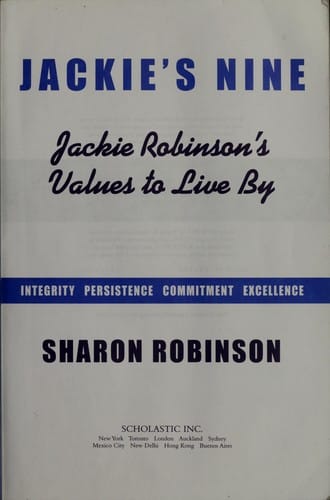 Jackie's Nine : Jacie Robinson's Values to Live By