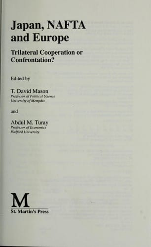 Japan, NAFTA, and Europe