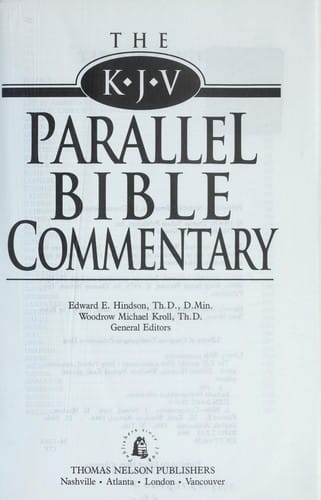 The KJV parallel Bible commentary