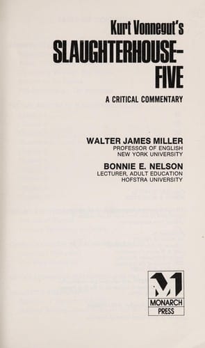 Kurt Vonnegut's Slaughterhouse Five (Monarch Notes) A Critical Commentary
