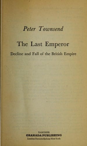 The last emperor : decline and fall of the British Empire