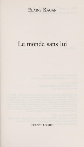 Le Monde Sans Lui