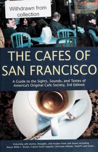 The Cafes of San Francisco