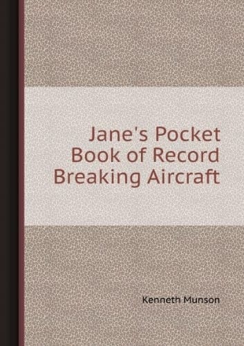 Jane's pocket book of record-breaking aircraft
