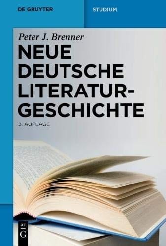 Neue deutsche Literaturgeschichte (de Gruyter Studium) (German Edition)
