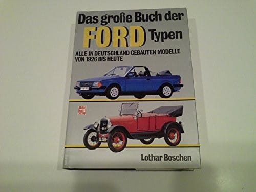 Das grosse Buch der Ford-Typen