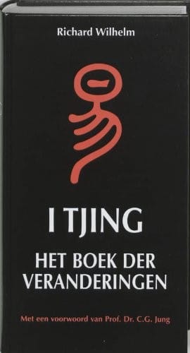 I Tjing: Het Boek der Veranderingen