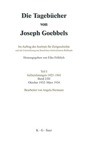 Oktober 1932 - Marz 1934 (German Edition)