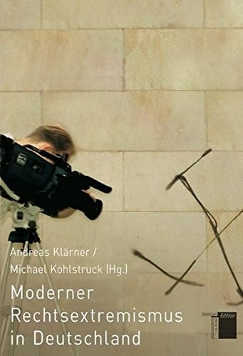 Moderner Rechtsextremismus in Deutschland
