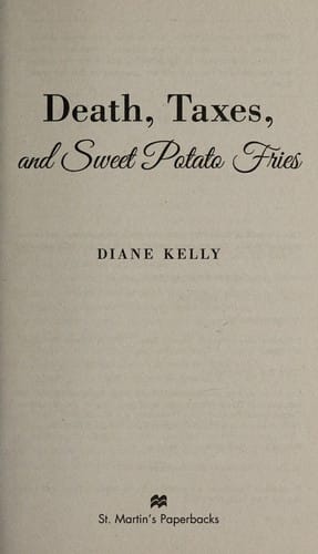 Death, taxes, and sweet potato fries