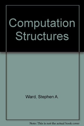 Computation Structures