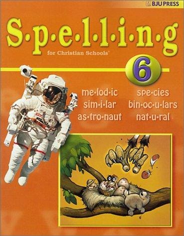 Spelling 6 (Spelling for Christian Schools)