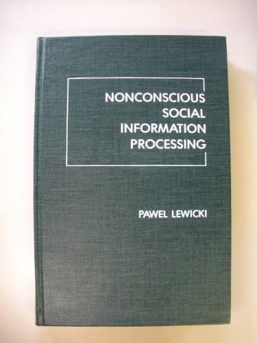 Nonconscious Social Information Processing