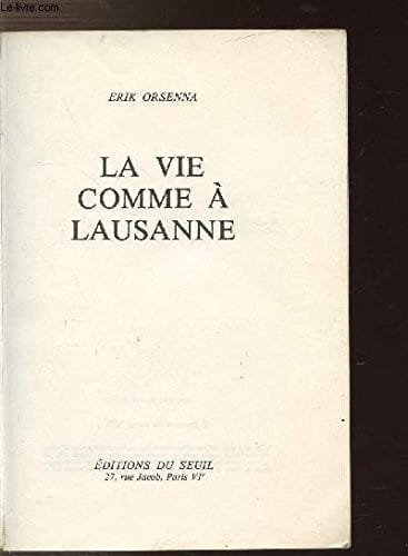 La vie comme a Lausanne