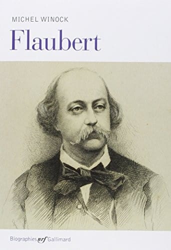 Flaubert (French Edition)