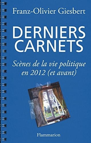 Derniers carnets (French Edition)