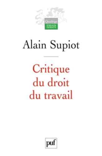 critique du droit du travail (2e édition)