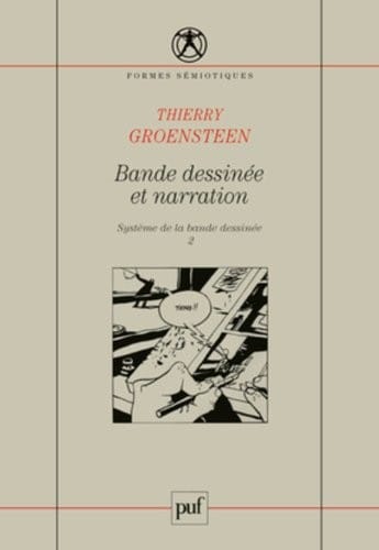 Bande dessinée et narration : Tome 2, Système de la bande dessinée