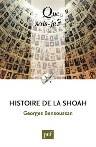 histoire de la shoah (5ed) qsj 3081