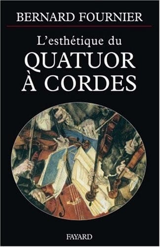 L'esthétique du quatuor à cordes