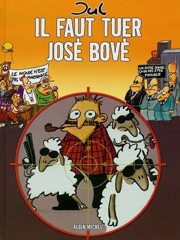 Il faut tuer José Bové