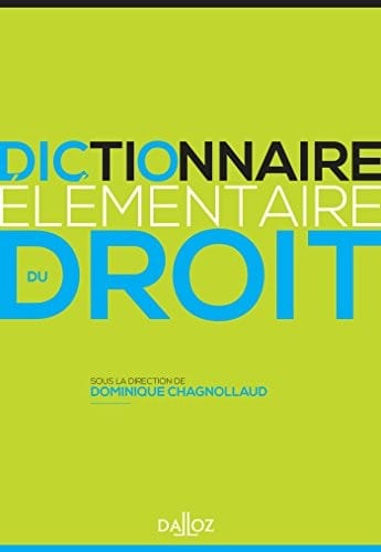 Dictionnaire Élémentaire Du Droit (French Edition)