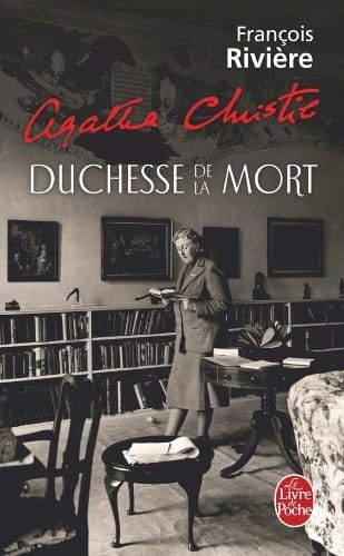 Agatha Christie, Duchesse de la Mort (Ldp Litterature) (French Edition)