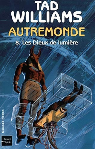 Autremonde, Tome 8 : Les Dieux de lumière