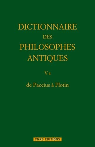 Dictionnaire Des Philosophes Antiques