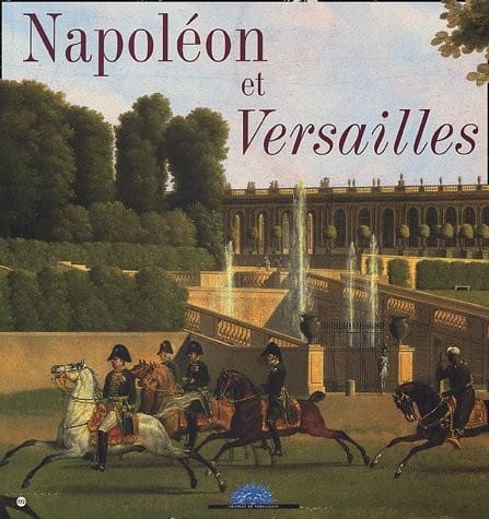 Napoléon et Versailles