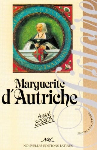 Marguerite d'autriche (French Edition)