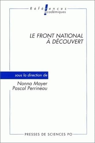 Le Front national à découvert (Références academiques) (French Edition)