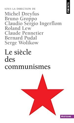 Si'cle Des Communismes(le) (English and French Edition)