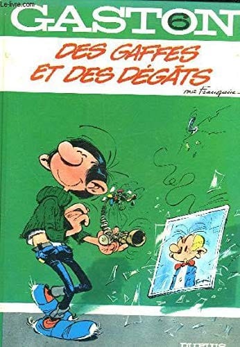 Des Gaffes et des Degats