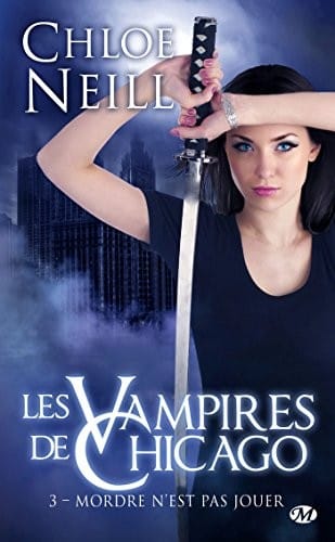 Les Vampires de Chicago, Tome 3 : Mordre n'est pas jouer