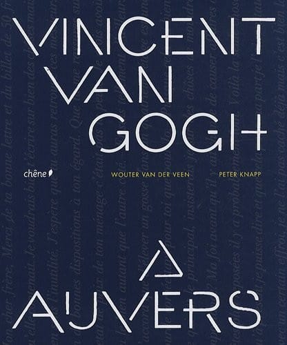 Van Gogh Ã  Auvers (French Edition)