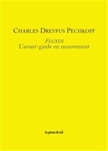 Fluxus : L'Avant-garde en mouvement
