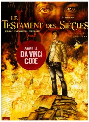 Testament DES Siecles 1/Melancolia