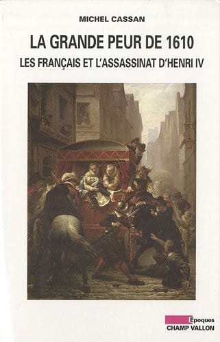 La Grande peur de 1610