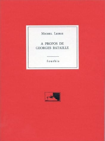 A propos de Georges Bataille