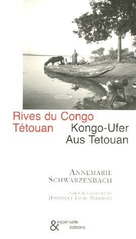 Rives du Congo : Suivi de Tétouan, édition bilingue français-allemand