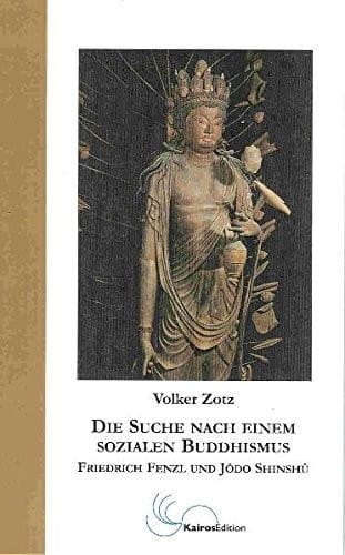 Die Suche Nach Einem Sozialen Buddhismus (German Edition)