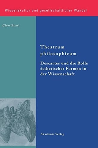 Theatrum philosophicum (Wissenskultur Und Gesellschaftlicher Wandel) (German Edition)