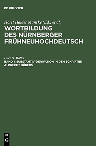 Substantiv-Derivation in den Schriften Albrecht Dürers
