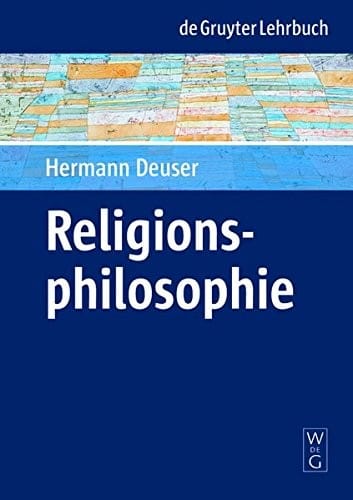 Religionsphilosophie (De Gruyter Lehrbuch) (German Edition)