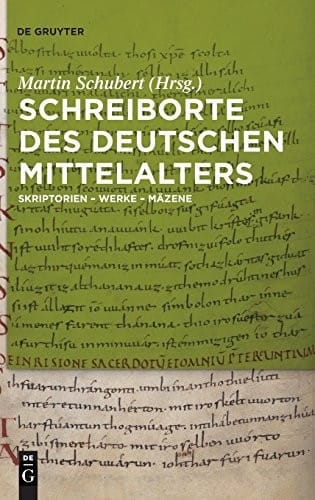 Schreiborte des deutschen Mittelalters