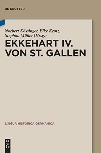 Ekkehart IV. Von St. Gallen (Lingua Historica Germanica) (German Edition)